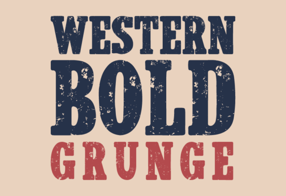 Download Western Bold Grunge - Bold Collection